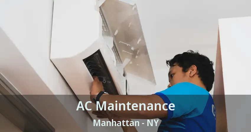 AC Maintenance Manhattan - NY