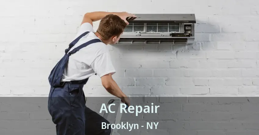 AC Repair Brooklyn - NY