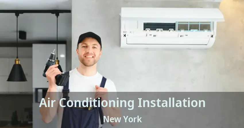 Air Conditioning Installation New York