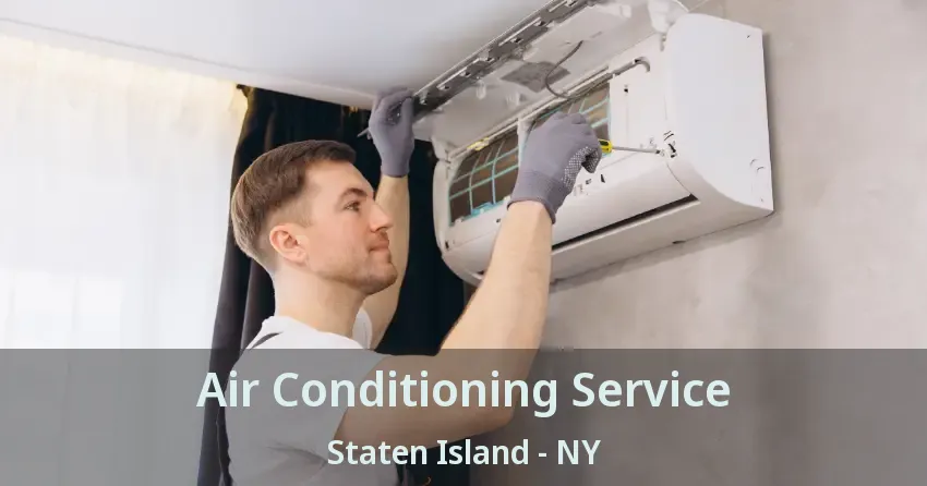 Air Conditioning Service Staten Island - NY