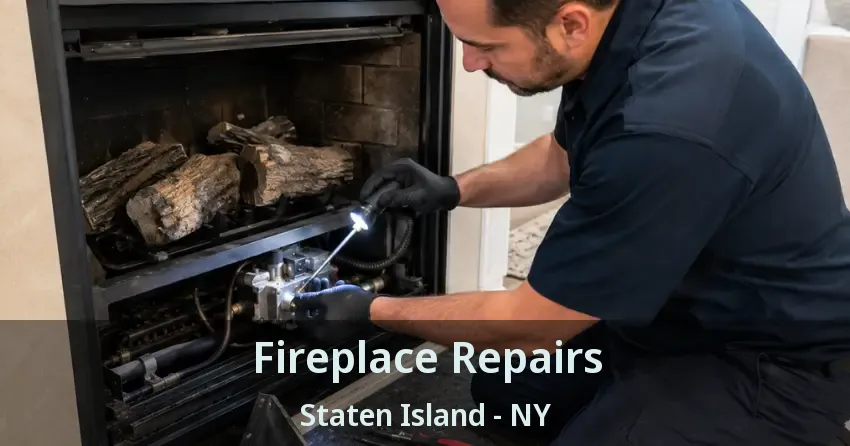 Fireplace Repairs Staten Island - NY