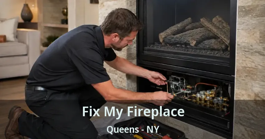 Fix My Fireplace Queens - NY