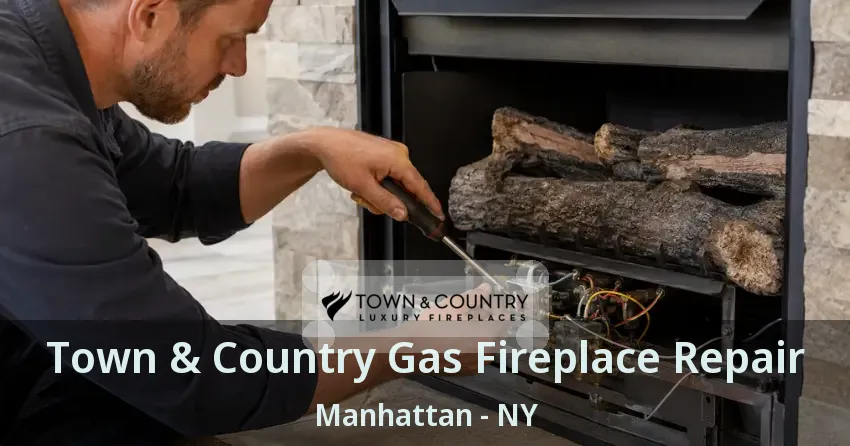 Town & Country Gas Fireplace Repair Manhattan - NY