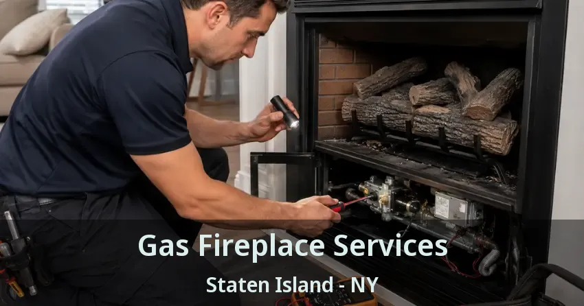 Gas Fireplace Services Staten Island - NY