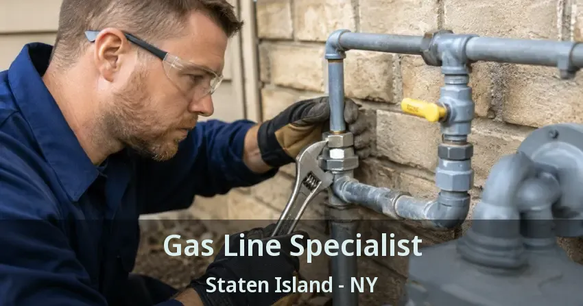Gas Line Specialist Staten Island - NY