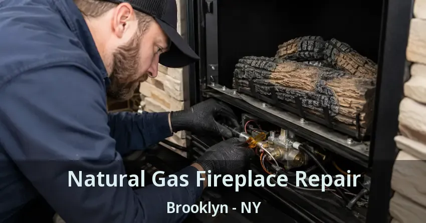 Natural Gas Fireplace Repair Brooklyn - NY