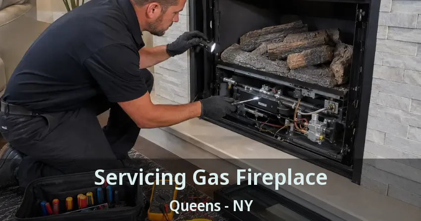 Servicing Gas Fireplace Queens - NY